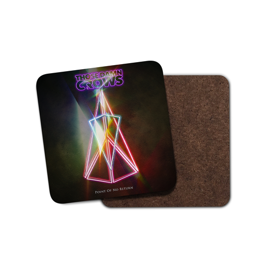 Those Damn Crows 'Point of No Return' Coaster